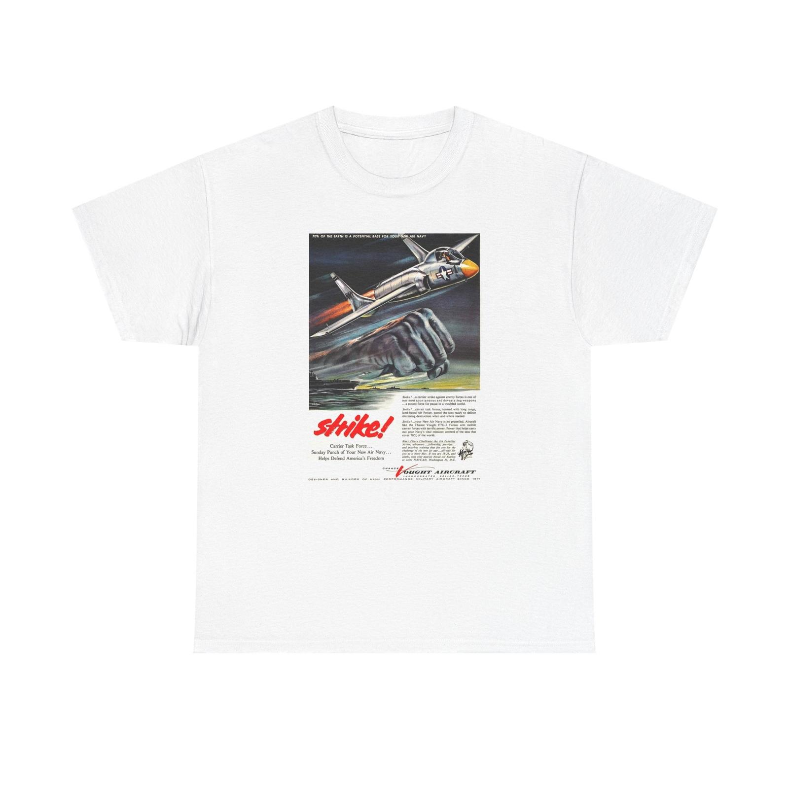 

Chance Vought F7U-3 Cutlass Magazine Ad Unisex T-Shirt Mens Womens Tees Top Aviation Military History S