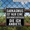 2D Flat - 1pc Vintage Aluminum Metal Sign, Outdoor Decorative Wall Plaque, Retro Tin Style, with A Humorous and Sarcastic Theme, "Sarcasm Is My