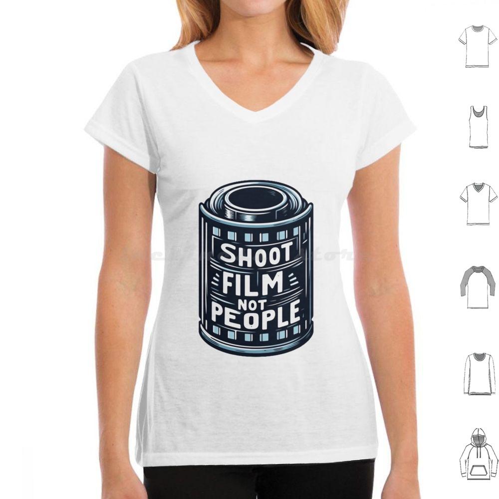 

Shoot Film Not People T Shirt Big Size 100 Cotton Shoot Film Not People Bukovskyart Film 35mm Kodak Analogue Film Is Not Dead 3XL