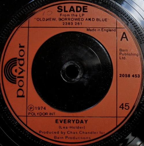 

7inch Record SLADE - Everyday 2058453 Polydor 1974 UK Rock Used