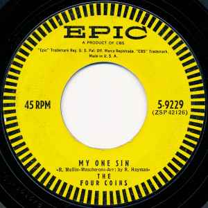 

7inch Record FOUR COINS - My One Sin 59229 Epic 1957 US Pop Used