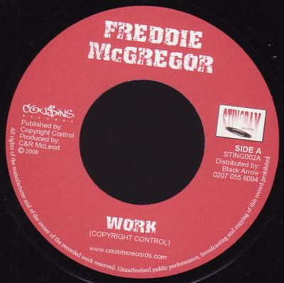 7inch Record FREDDIE MCGREGOR / RASITES - Work / Sex, Violence & Drugs STING002 Cou$ins Records 2008 UK Reggae, Ska & Dub Used