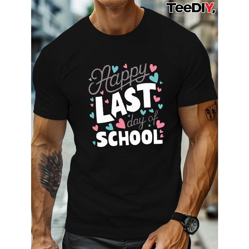 

European Size Men s Happy Last Day of School T-Shirt - Plus Size Comfort Fit, Sweat-Wicking Breathable Fabric, Graduation Party Outfit with Heart S чёрный