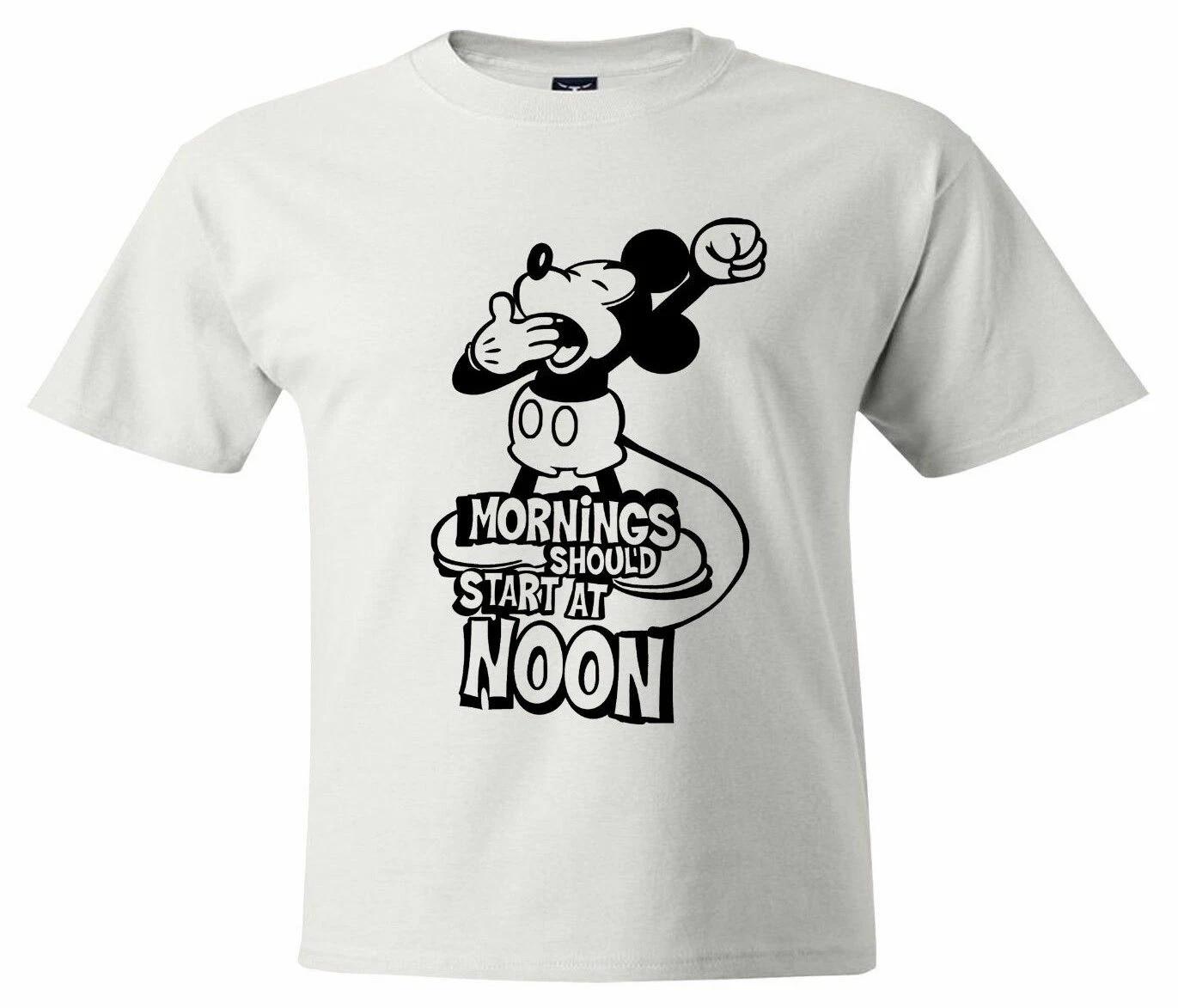 

Mickey Mornings Should Start At Noon Humorous Cool Mens Unisex Crew Neck T-Shirt S