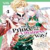 The Prince Is In the Villainess Way Volume 4 by Hiiro No Ame... 9781427882813
