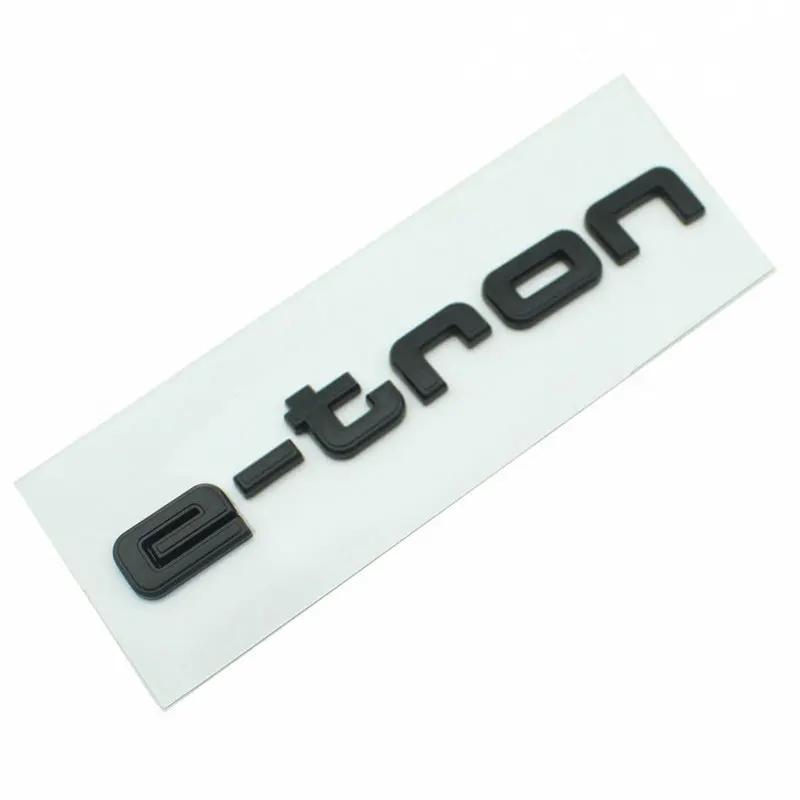 E Tron Badge Car Stickers for Audi Pure Electric Rear Mark New Audi E-tron Logo Sports Modified Rear Displacement Refit Decals