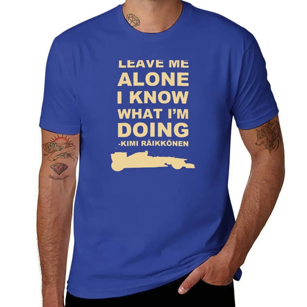 Leave Me Alone I Know What Im Doing Merch TShirt vintage clothes anime tshirt Tshirts for Unisex cotton