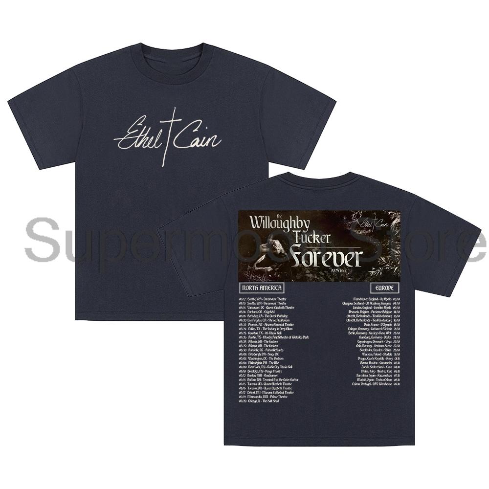 Ethel Cain The Willoughby Tucker Forever Tour 2025 T-Shirt Rundhalsausschnitt Kurzarm Baumwoll-T-Shirt Damen Herren Streetwear Oberteile
