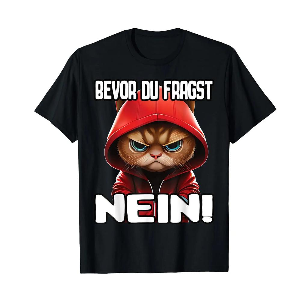 Funny Cat Saying Before You Ask No T Shirt Vintage Slightly Versatile Fashion Breathable Designer Clothes Stretched