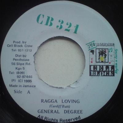 7-Zoll-Schallplatte GENERAL DEGREE / DADDY LIZARD - Ragga Loving / Hotter Than Them NONE Cell Block 321 1995 Jamaika Reggae, Ska & Dub Gebraucht
