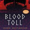 Blood Toll by Snorri Kristjansson Paperback Book 9781913603182
