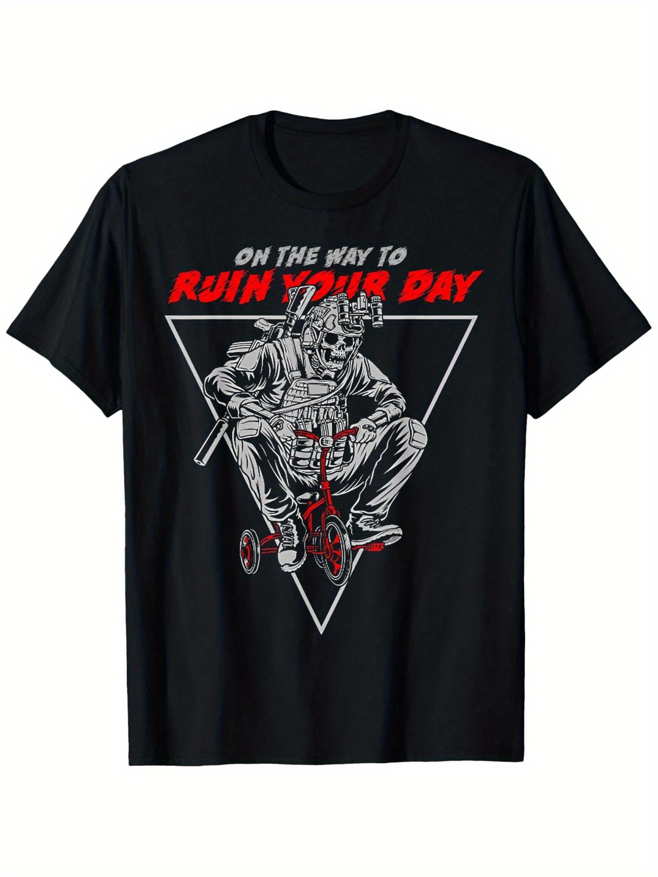 

On The Way to Ruin Your Day design 100 cotton summer casual Oneck short sleeve printed mens Tshirt 4XL
