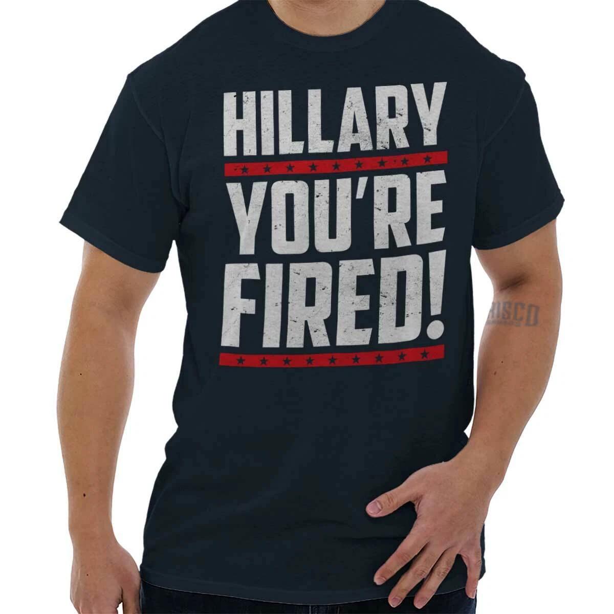 Hillary You re Fired Donald Trump TV Show Womens or Mens Crewneck T Shirt Tee XL