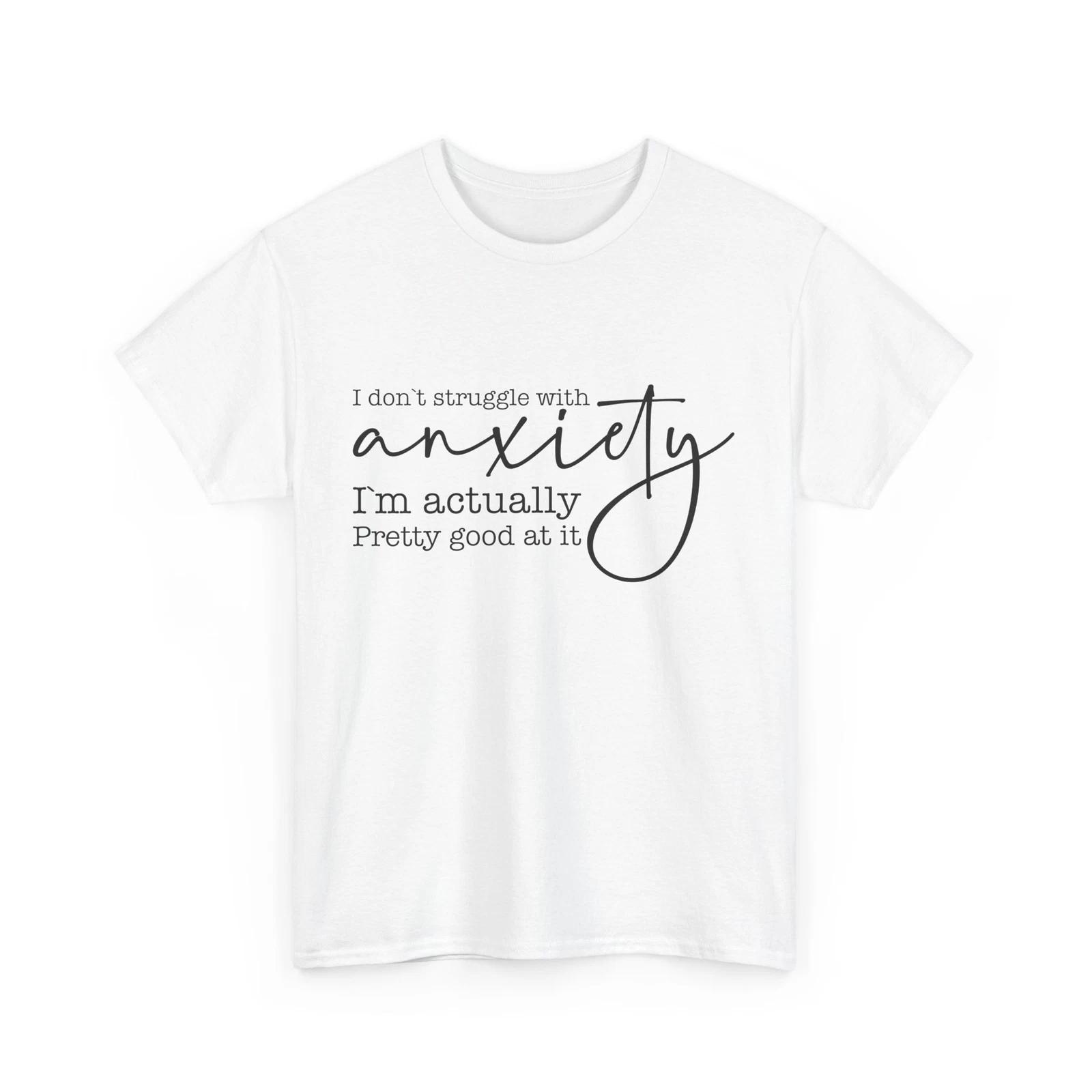 Funny Anxiety T-Shirt - Mental Health Humor - Overthinking, Introvert, Stress 2XL