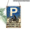2D Flat, 1pc 7.87x11.81inch Aluminium Sign - "Motorcycle Parking Only" Vintage Distressed Metal Plaque - Wall Decor Reflecting Vintage Style, Ideal