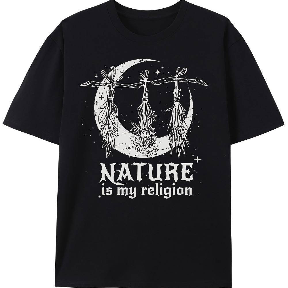 Nature Is My Religion Witch Wider Cut T-Shirt Graphic Short Sleeve Men's T-shirts for Summer Un