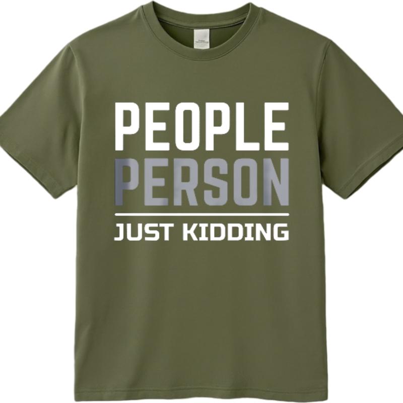 Tshirts for Men Printed For Men Crew Neck T Shirt Fashion People Person Just Kidding Anime Women Tees Trendy Tshirt ONeck