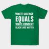 Unisex Fashion TShirt White Silence Equals White Consent Print TShirt Plus Size S-5XL T-Shirt 100%Cotton Tops O Neck Short Sleeve Tees