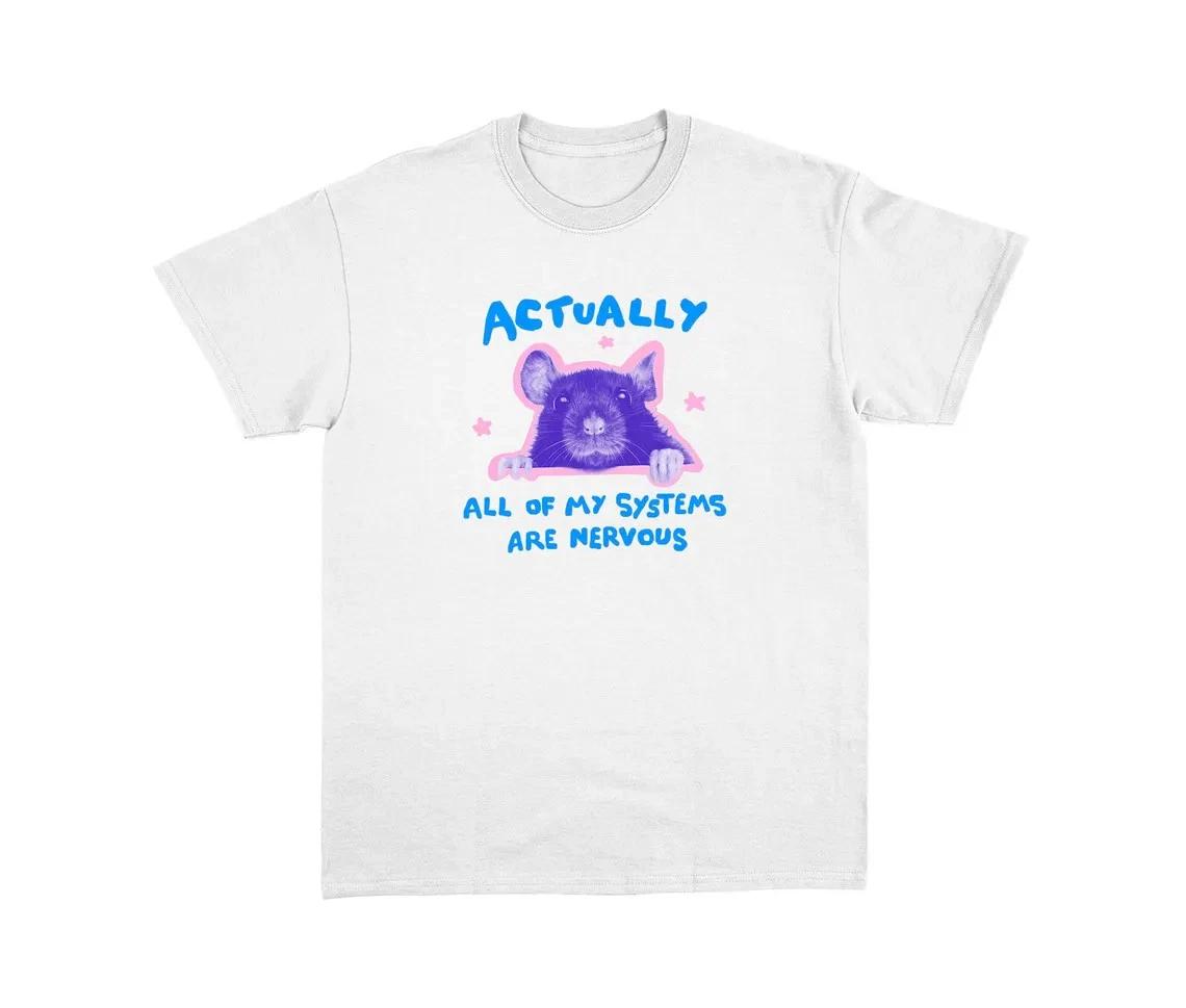 All of my systems are nervous - unisex  Shirt,rat t  Shirt,rat meme,animal t  Shirt L
