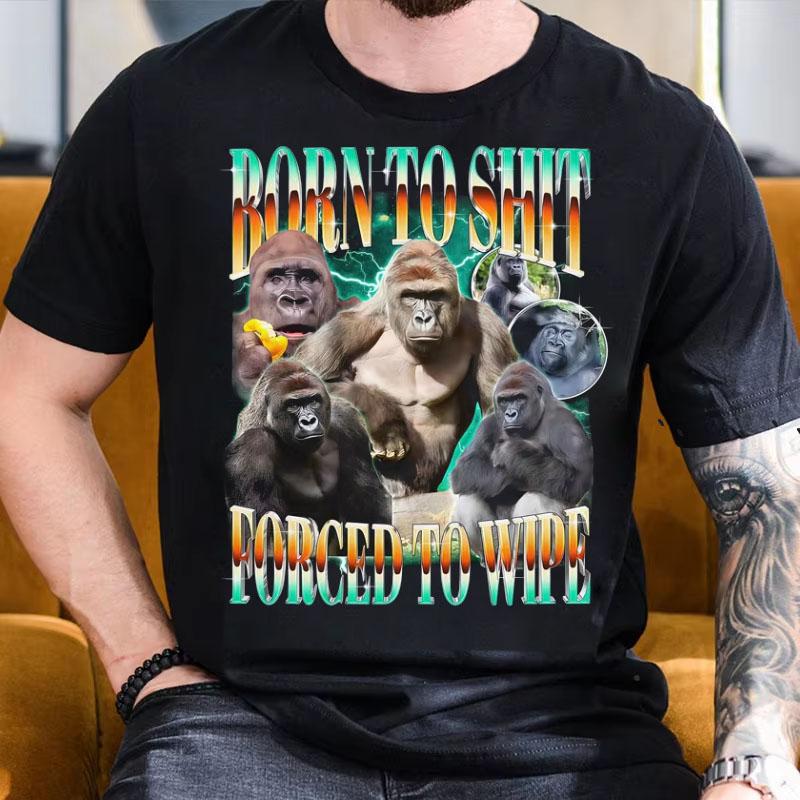 Summer Funny Gorilla Meme Tshirt Was Born with Shit and Forced To Wipe 2000 Aesthetic Tshirt Mens Highquality Cotton Top