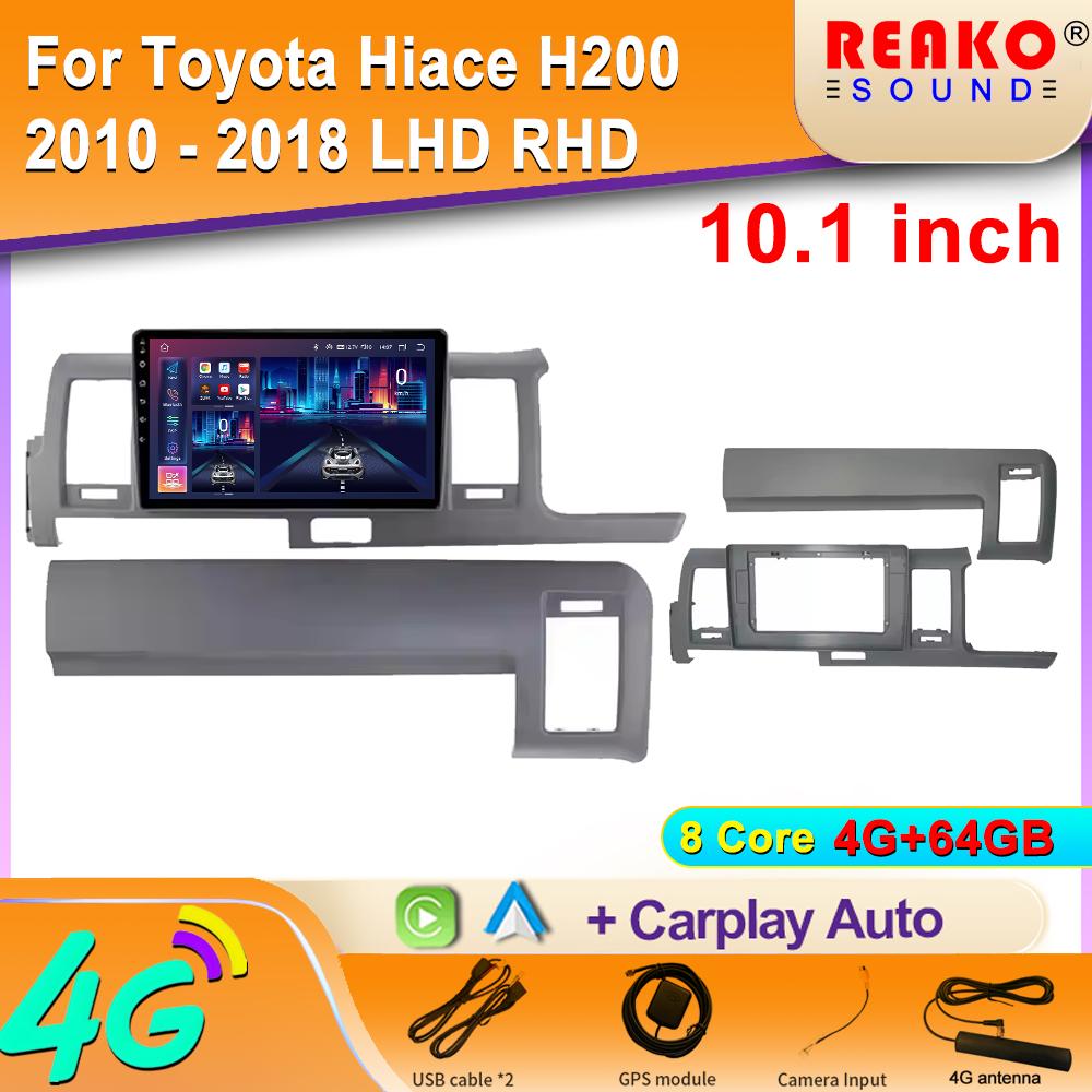 Car Radio For Toyota Hiace H200 2010 - 2018 LHD RHD Carplay Navigation GPS Android Auto Miltimedia Player Stereo Head BT 2din