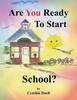 Bok Are You Ready To Start School?