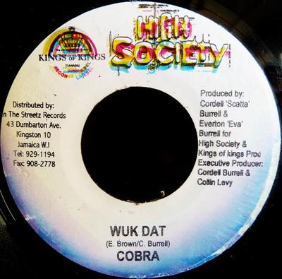 Disque 7 pouces MAD COBRA / GENERAL B / LEXXUS - Wuk Dat / Taxi Cab AUCUN Kings of Kings, 2003 Jamaïque Reggae, Ska & Dub Occasion