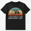 Ich mag Rote Bete Einfach Wirklich Ok Lustiges Unisex T-Shirt
