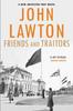 Friends and Traitors by John Lawton Paperback Book 9781611855159