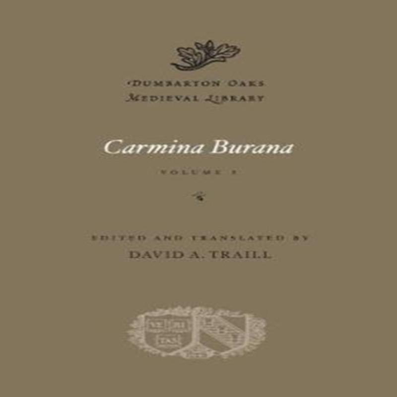 Carmina Burana Hardback Book 9780674660250