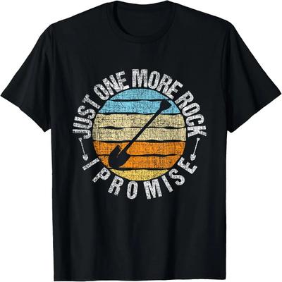 Just One More Rock I Promise - Rock Collector Geode Hunter T-Shirt