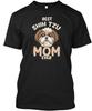 Best Shih Tzu Mom Ever T Shirt Made In the USA Size S To 5XL