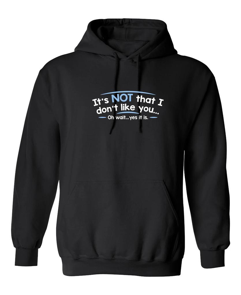 Yes It Is Graphics Novelty Sarcastic Humor Men's Hoodies