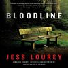 Bloodline by Jess Lourey Paperback Book 9781542016315