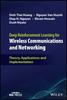 The Deep Reinforcement Learning for Wireless Communications and Networking : Theory, Applications and Implementation Book