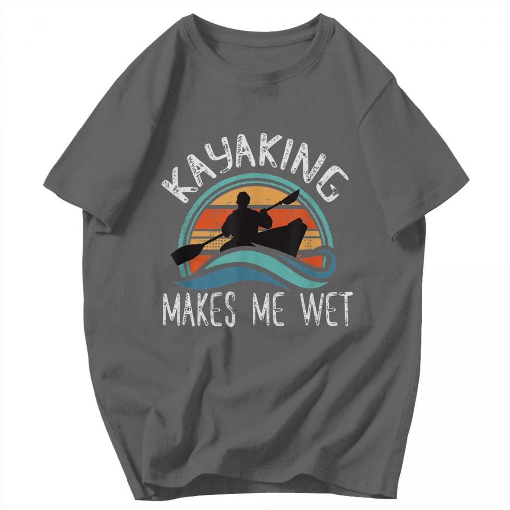Men T Shirt Kayaking Gets Me Wet Vintage Retro Cotton Y2K Graphic Quality Unisex Clothing T Shirts