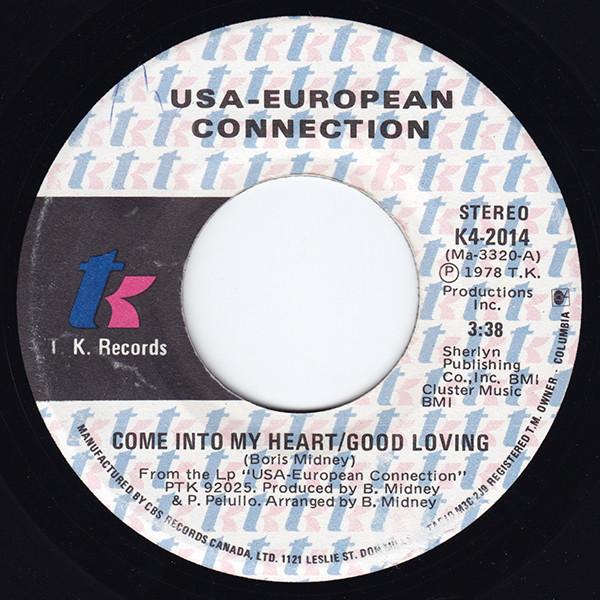 

7inch Record USA-EUROPEAN CONNECTION - Come Into My Heart/Good Loving K42014 T.K. Records 1978 Canada Dance & Electronica Used