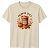 Pumpkin Spice Coffee Club TShirt Seasonal Fall Drink Autumn Gift For Him