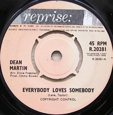 7palcová deska DEAN MARTIN  Everybody Loves Somebody  R20281 Reprise Records 1964 UK Pop Použitá