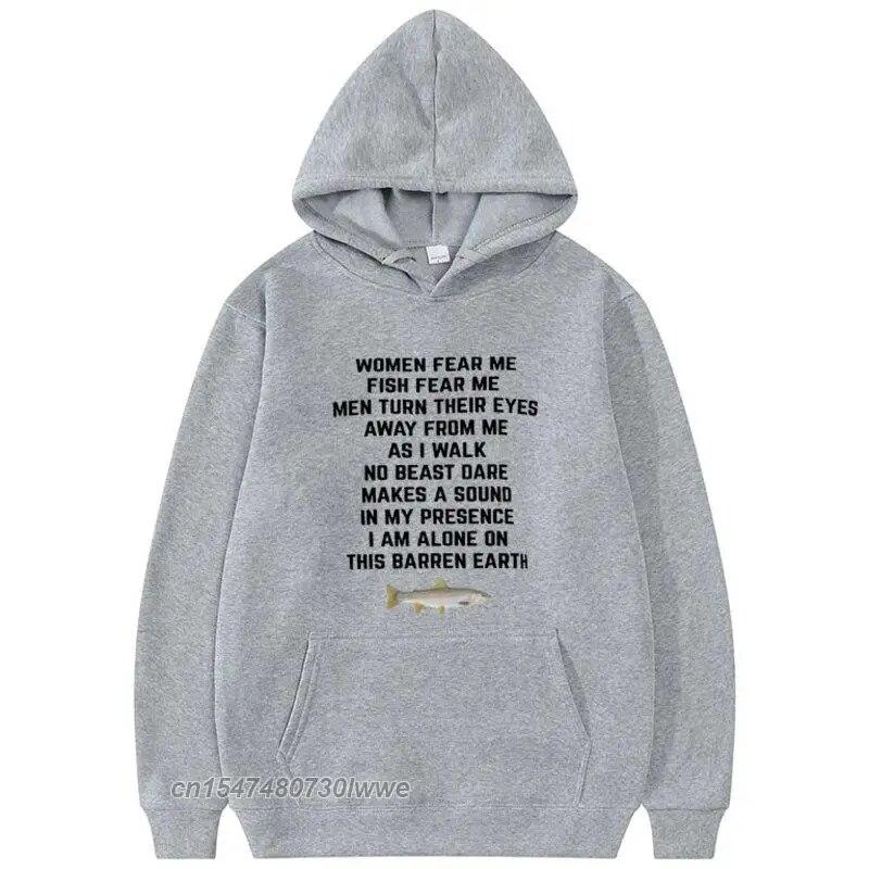 Women Fear Me Fish Fear Me Hoodie Unisex/Women Trendy Style Hoodies Couples Harajuku Streetwear Anime Unisexga Hooded Sweatshirt
