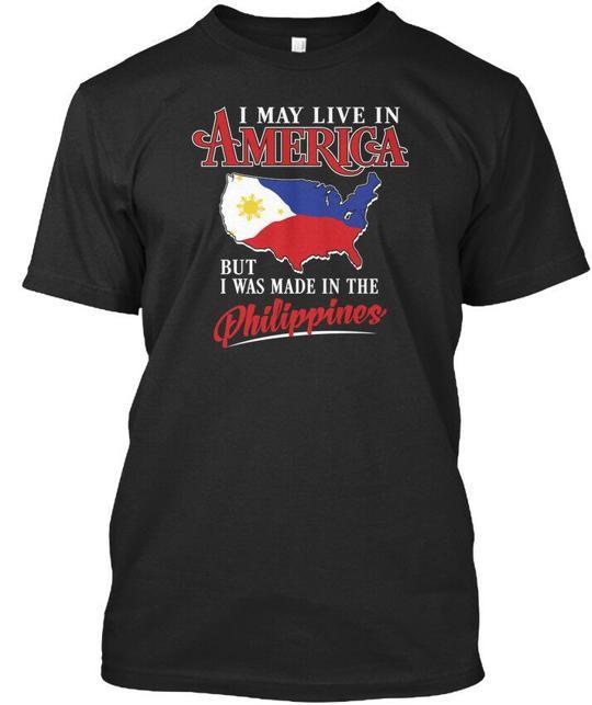 

Ition Made In The Philippines - I May Live America But Was Premium T-Shirt 3XL