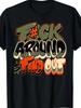 Olive Army Men's Casual Graphic T-Shirt - Black with Bold "F@#K AROUND & FIND OU
