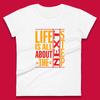 Das Leben dreht sich alles um den nächsten Schritt Motivierendes Zitat Geschenk Damen T-Shirt Herren Oberteile Unisex Top