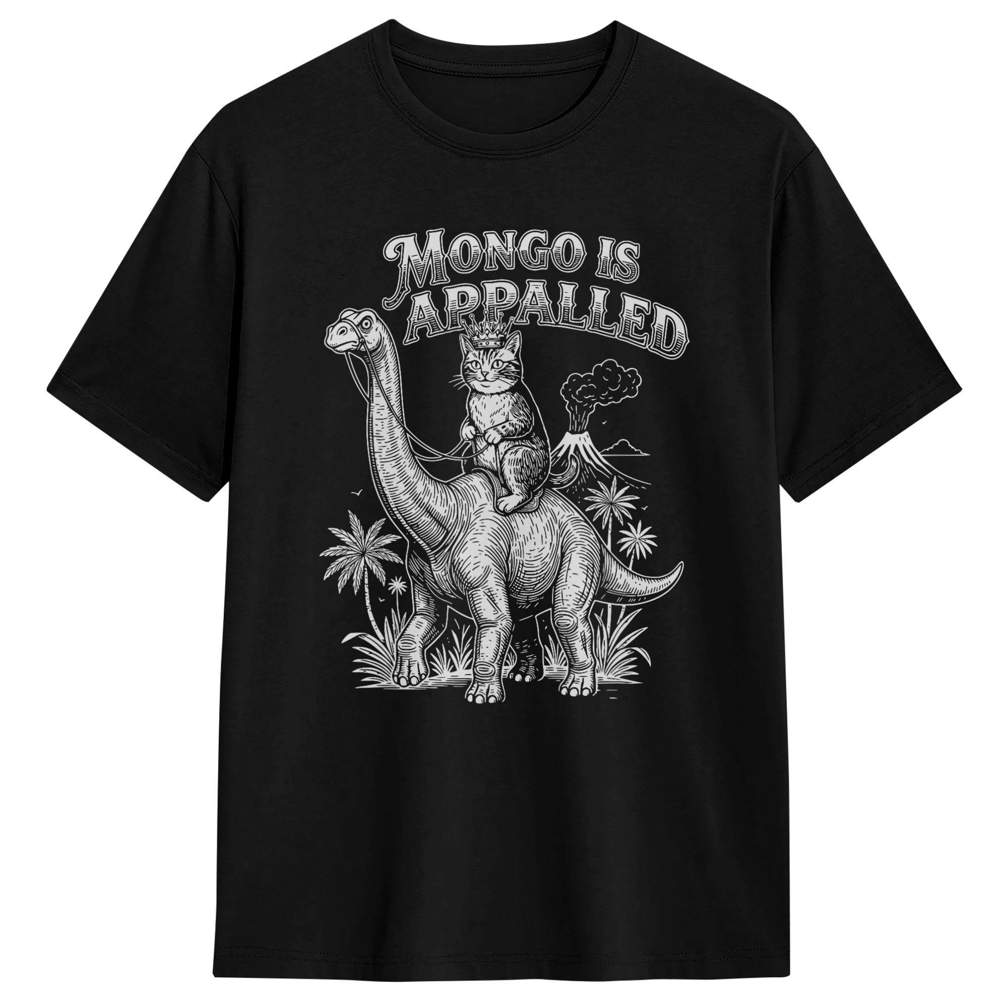 

Mongo is Appalled Princess Cat Riding Dinosaur TShirts Unisex Awesome Pure Cotton Tees Crew Neck Short Sleeve T Shirts Unique 4XL