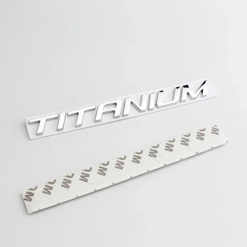 3D Metal TITANIUM LOGO REAR BOOT FENDER BADGE EMBLEM For Ford Ecosport Fiesta Focus Mondeo Edge Escape Kuga Galaxy 2014+