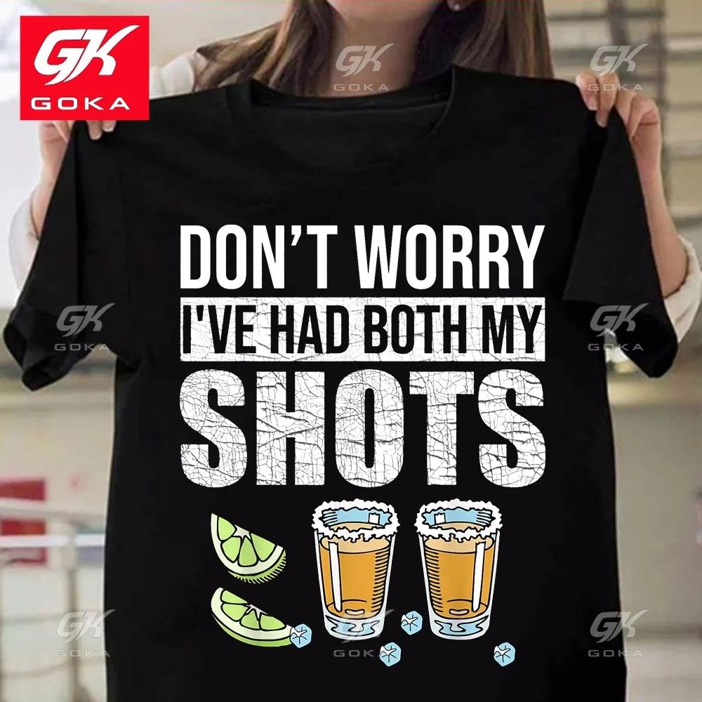 

Cute Dont Worry Ive Had Both My Shots Ctton T Shirt for Women Tee Shirt Femme Casual Short Sleeve Round Neck Top Cool T Shirts 3XL
