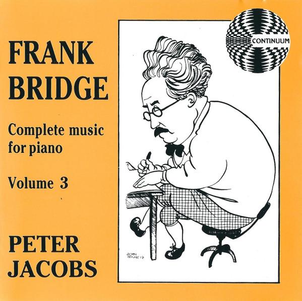 

CD PETER JACOBS Frank Bridge Complete Music For P CCD1019 CONTINUUM 1990 UK Classical Used
