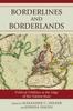 The Borderlines and Borderlands : Political Oddities At the Edge of the Nation-State Book