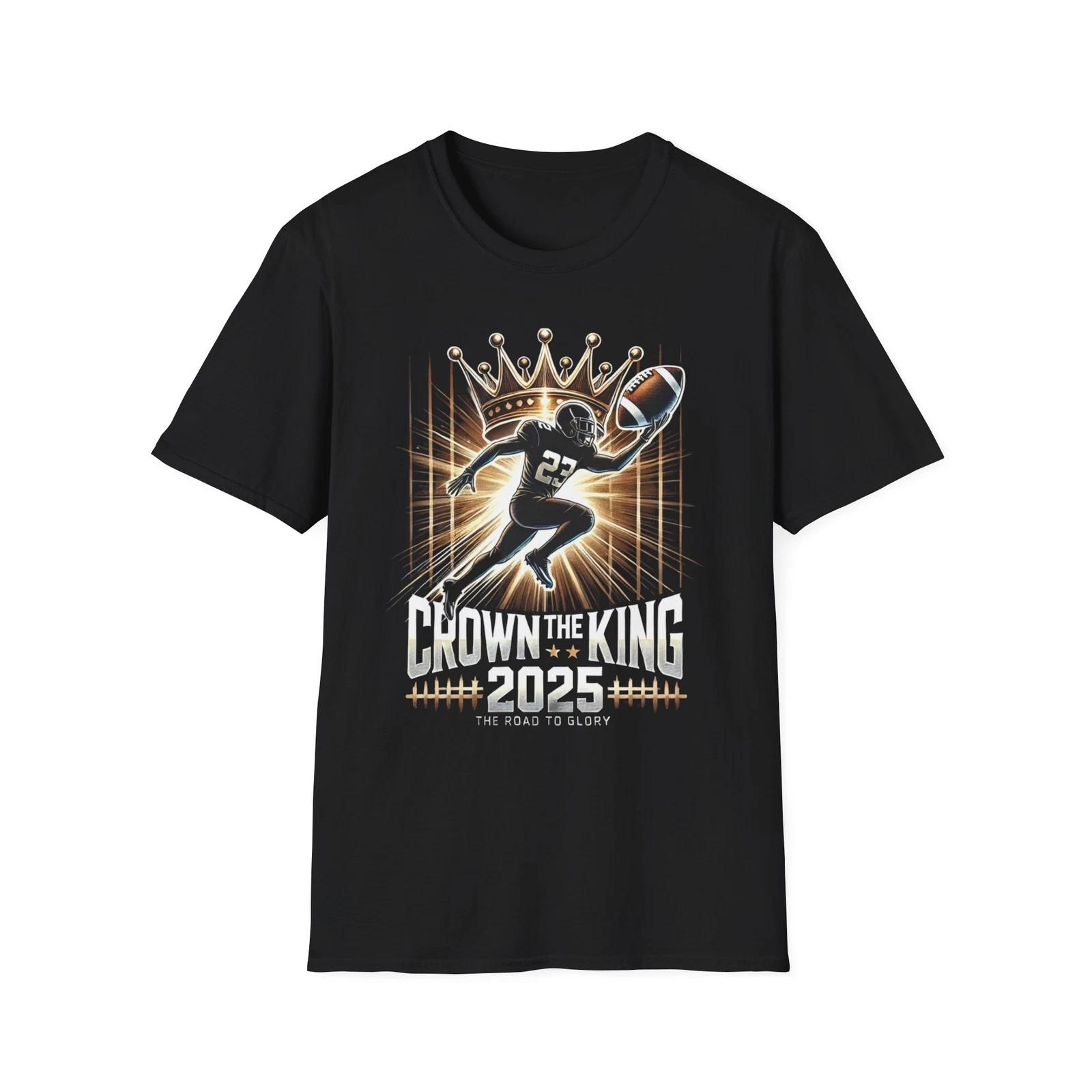 King 2025 Football Playoffs Tee, Crown Graphic T-Shirt, Sports Fan Gift, Unisex S