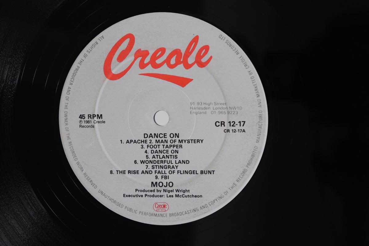 

12inch Record MOJO - Dance On CR1217 CREOLE 1981 UK Rock Used